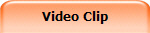 Video Clip