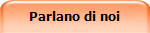 Parlano di noi